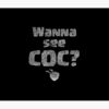 Wanna See Coc? Funny Gift Tapestry Official Clash Of Clans Merch